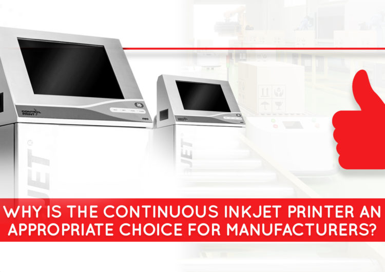 Why is the Continuous Inkjet Printer an Appropriate Choice for